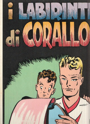 Brick Bradford colori numero 51: I laririnti di Corallo (9.11.1952 al 22.2.1953)