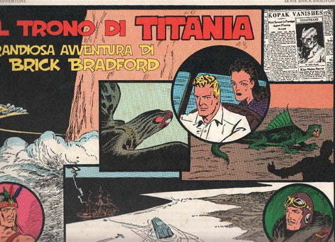 Brick Bradford numero 17: 9ª avventura: 1ª parte de Il trono di Titania (30.12.40 al 12.6.43)
