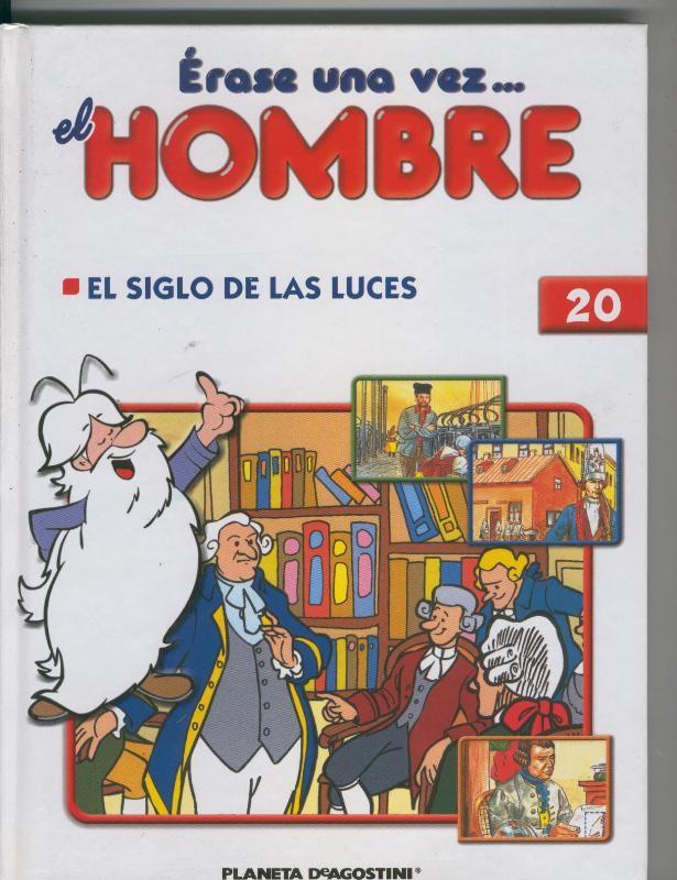 Erase una vez el hombre volumen 20: El siglo de las luces