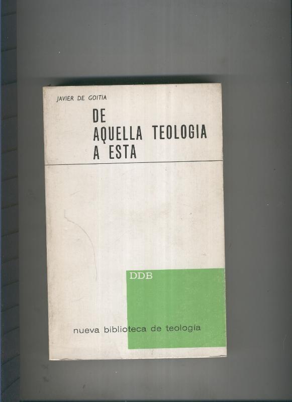 De aquella Teologia a esta
