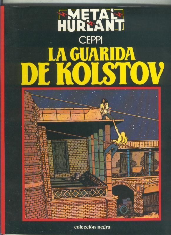 Negra numero 06: La guarida de Kolstov (cubierta con marcas roce y alguna dobles)