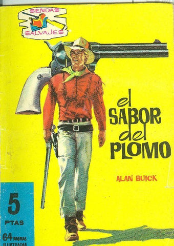 Sendas Salvajes numero 019 : El sabor del plomo