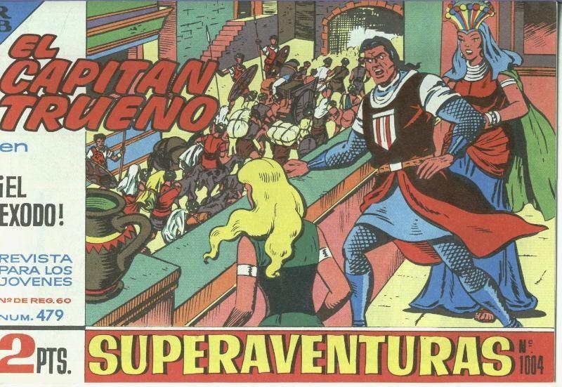 El Capitan trueno facsimil numero 479: El exodo