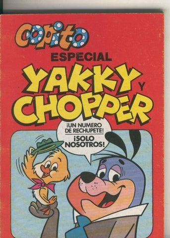 Copito especial numero 06: Yakky y Chopper