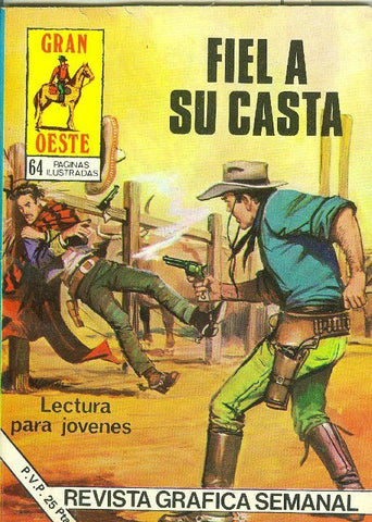 Gran Oeste numero 443: Fiel a su casta