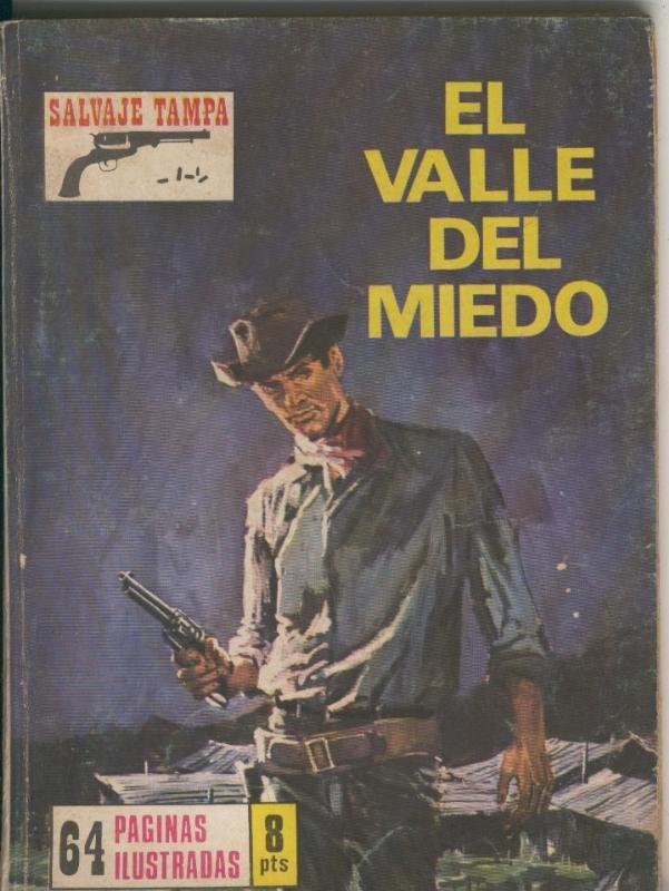 Salvaje Tampa numero 084: El valle del miedo y Mar de fuego