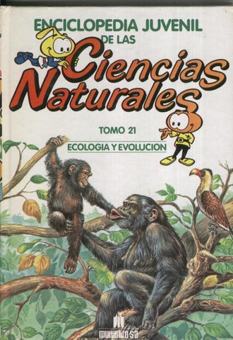Enciclopedia Juvenil de las Ciencias Naturales tomo 21: Ecologia y evolucion