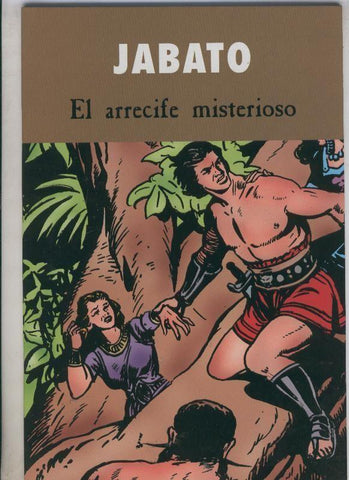 El Jabato, edicion especial para diario: El arrecife misterioso