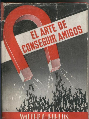 El arte de conseguir amigos