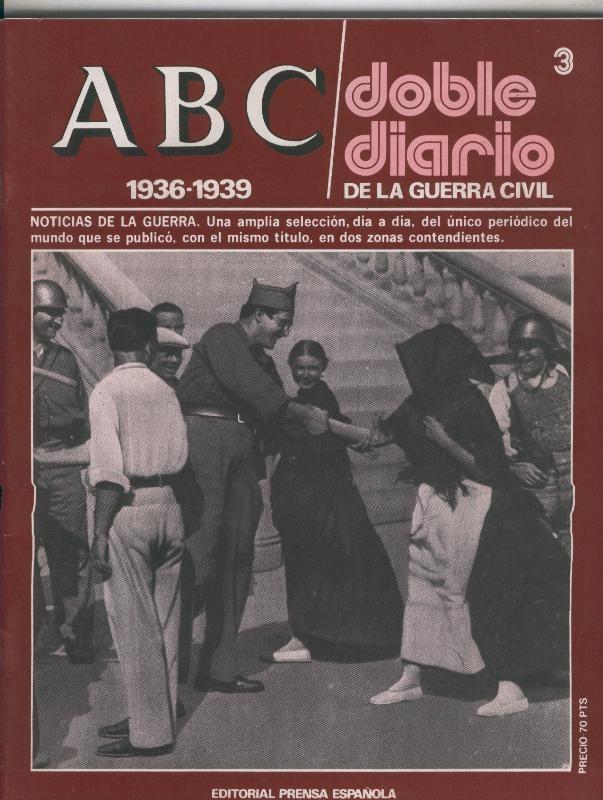 ABC doble diario de la guerra civil fasciculo 03:  3 al 11 agosto 1936 
