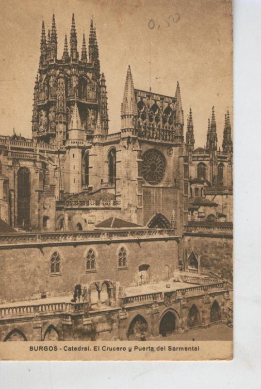 Postal 008645 : El Crucero y Puerta del Sarmental de la catedral de Burgos