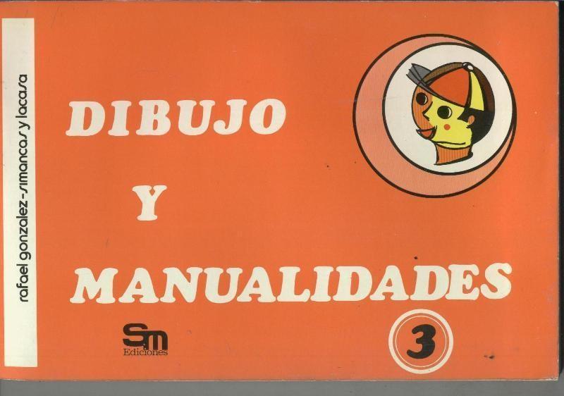 Dibujo y manualidades Tercer curso E.G.B.