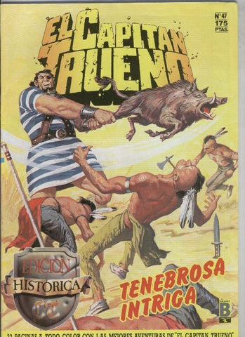El Capitan Trueno color, edicion Historica numero 047: Tenebrosa intriga