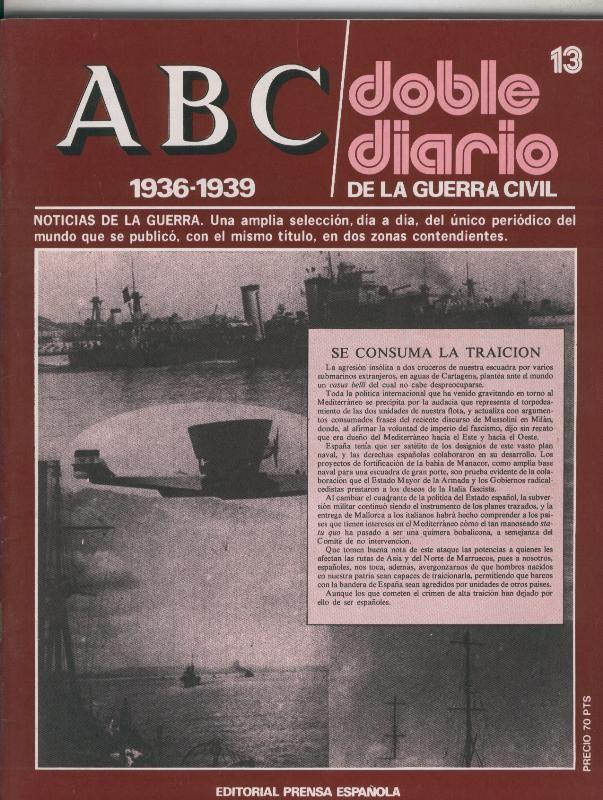 ABC doble diario de la guerra civil fasciculo 13:  13 al 24 noviembre 1936 