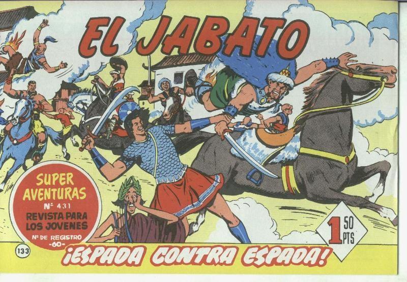 El Jabato facsimil numero 133: Espada contra Espada
