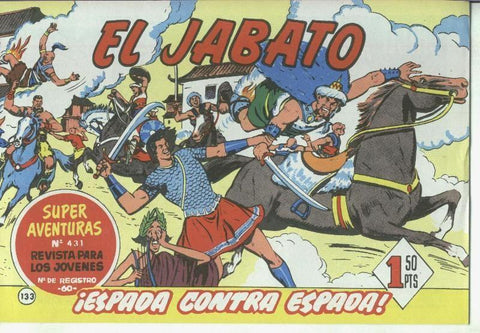 El Jabato facsimil numero 133: Espada contra Espada