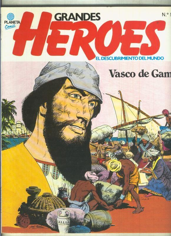 Grandes Heroes numero 05: Vasco de Gama y Alburquerque