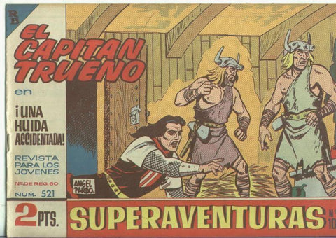 El Capitan Trueno original numero 521: Una huida accidentada