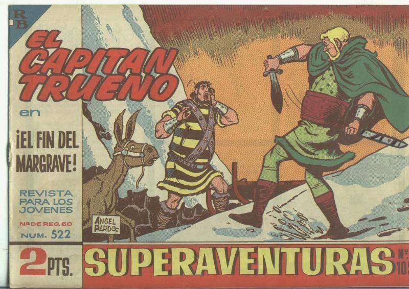 El Capitan Trueno original numero 522: El fin del Margrave