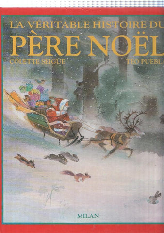 La veritable histoire du Pere Noel