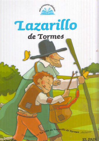 Mis primeros clasicos num.06: Lazarillo de Tormes