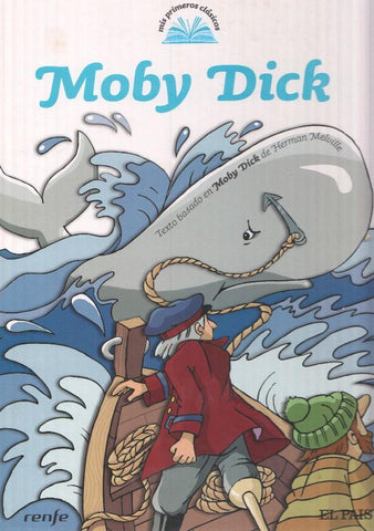 Mis primeros clasicos num.07: Moby Dick
