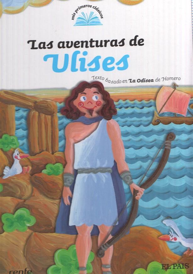 Mis primeros clasicos num 08: Las aventuras de Ulises
