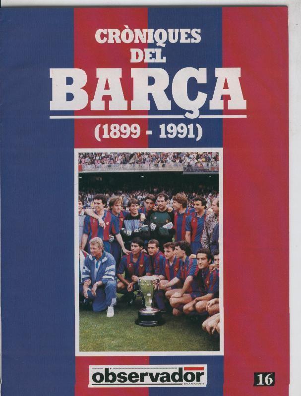 Croniques del Barca 1899-1991, fasciculo 16