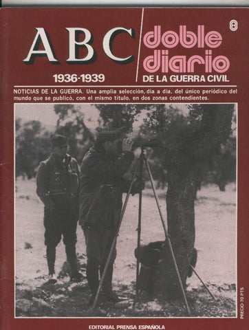 ABC doble diario de la guerra civil fasciculo 08:  23 al 30 septiembre 1936 