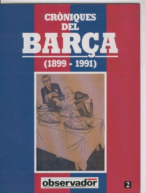 Croniques del Barca 1899-1991, fasciculo 02