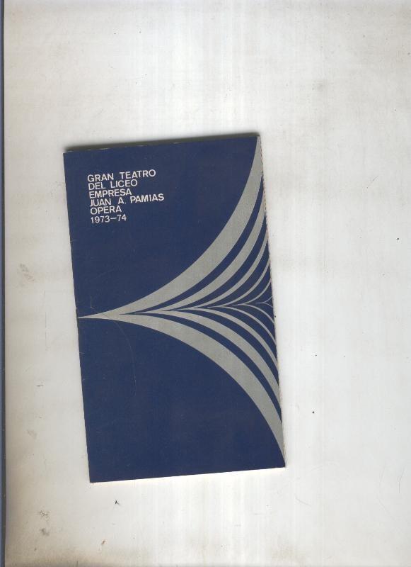 Gran teatro del Liceo Temporada 1973-74