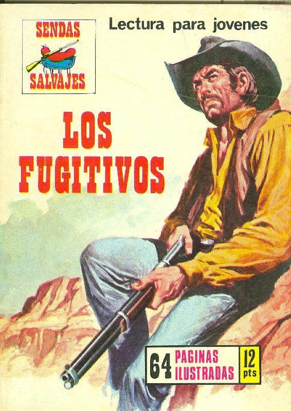 Sendas Salvajes numero 205: Los fugitivos