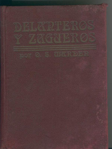 Delanteros y zagueros