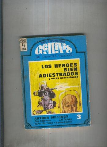 Los heroes bien adiestrados y otras narraciones