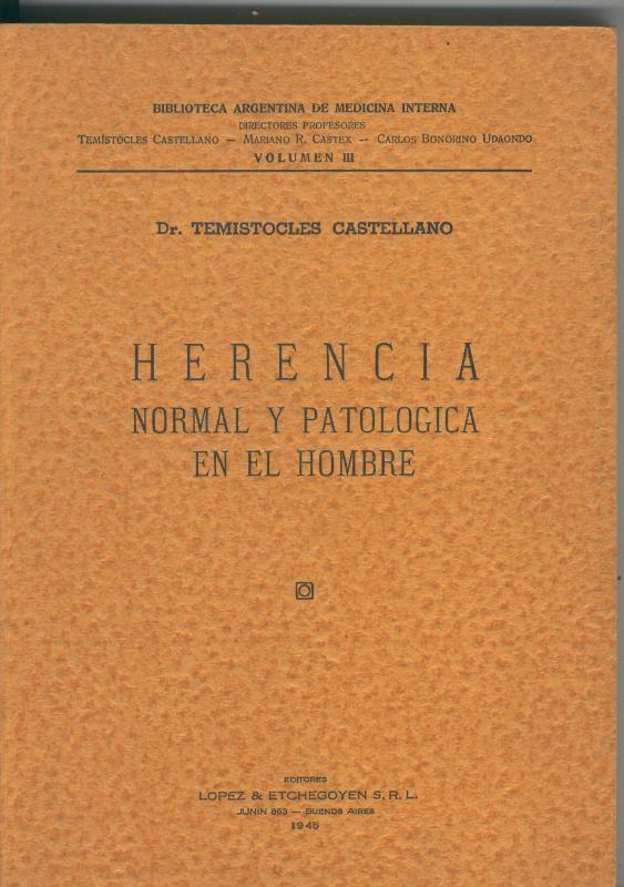 Herencia normal y patologica en el hombre  