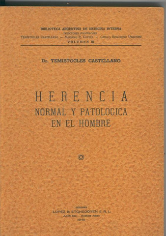 Herencia normal y patologica en el hombre  