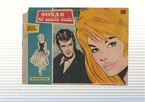 Rosas Blancas numero 125: Soñar no cuesta nada