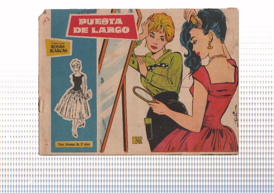 Rosas Blancas numero 143: Puesta de largo