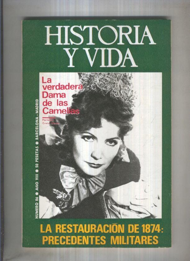 Historia y Vida revista numero 086: La dama de las Camelias y la Reina Pomare