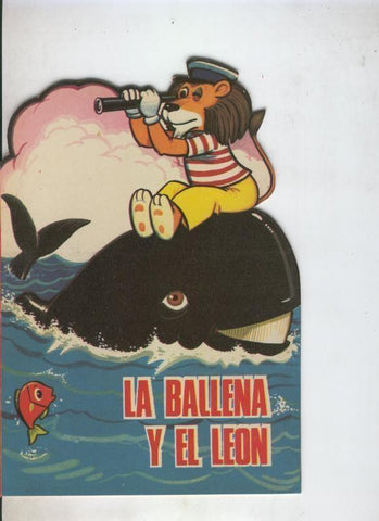 Cuentos troquelados Toray serie ZOO: La ballena y el leon