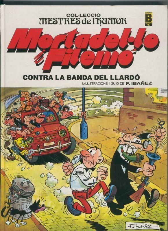 Mestres del Humor numero 03: Mortadelo y Filemon: contra la banda del llardo