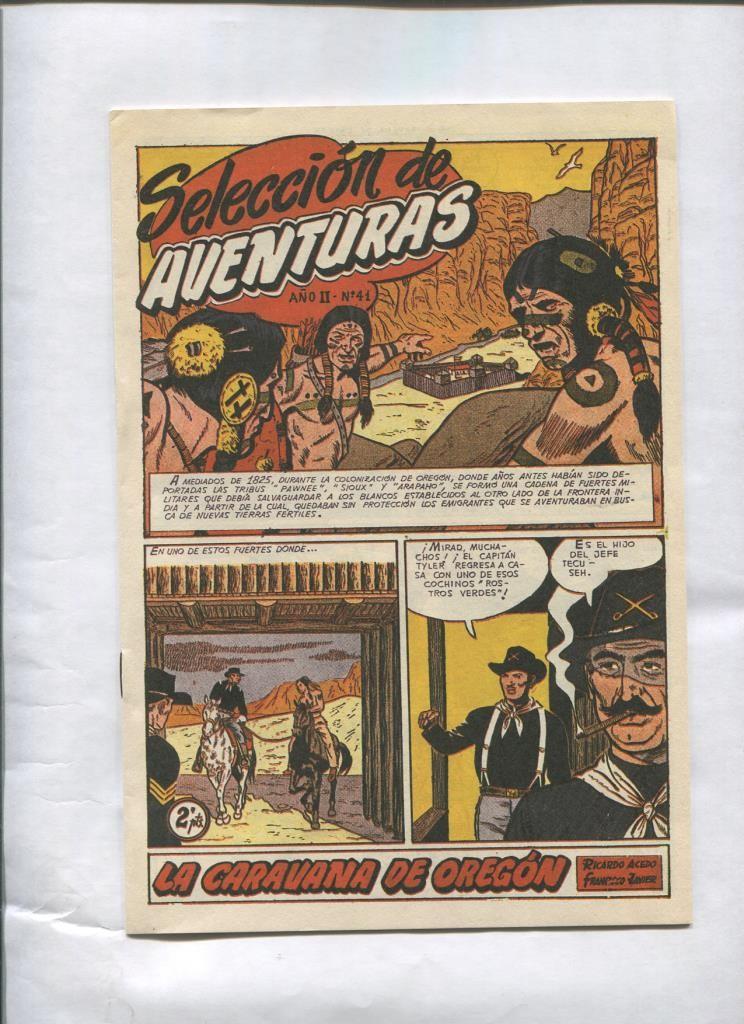 Seleccion de Aventuras Oeste numero 41: La caravana de Oregon