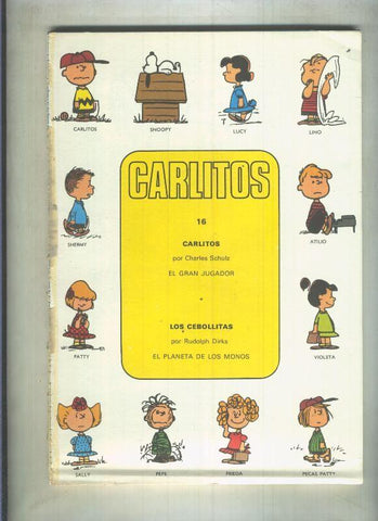 Carlitos y los Cebollitas numero 16 (no conserva la cubierta)