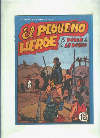 Facsimil: El Pequeño Heroe numero 051: En poder de los apaches