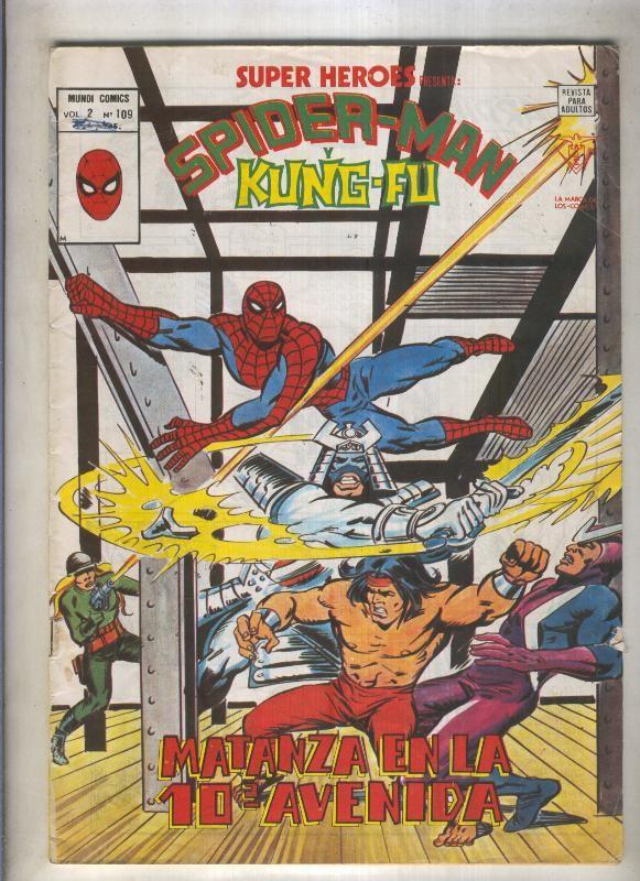 Super Heroes volumen 2 numero 109: Spiderman y Kung Fu (numerado 2 en trasera)