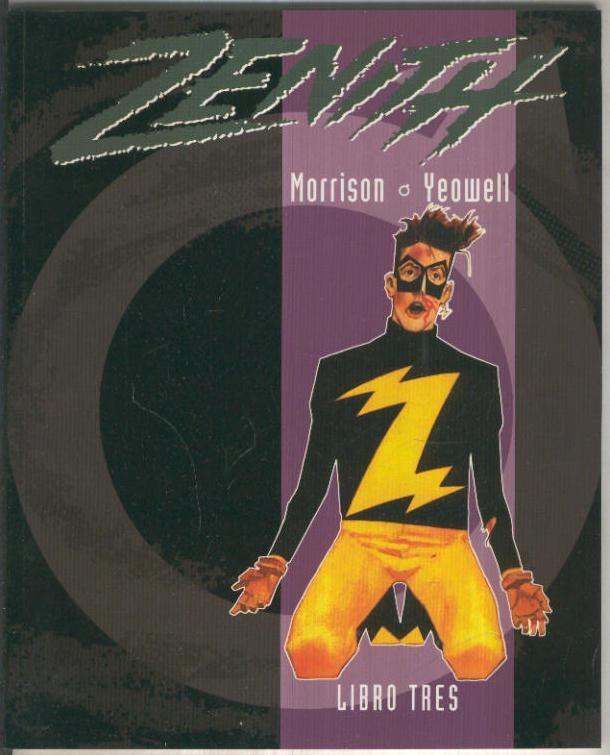 ZENITH, Libro TRES 3: Fase 2 La Tierra Hueca Parte 02(Dude Comics)