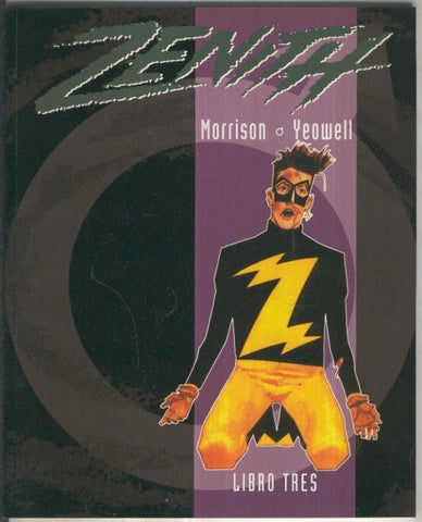 ZENITH, Libro TRES 3: Fase 2 La Tierra Hueca Parte 02(Dude Comics)