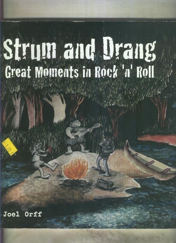 Strum and Drang, great moments in rock n Roll