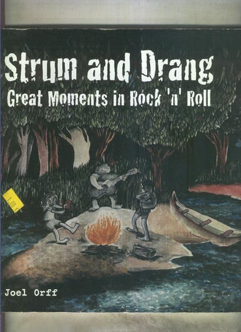 Strum and Drang, great moments in rock n Roll