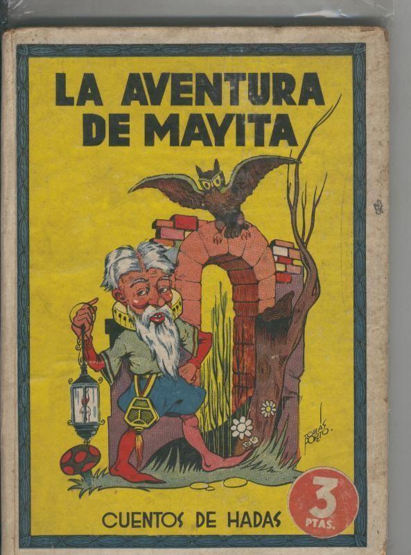 Cuentos de Hadas numero 02: La aventura de Mayita